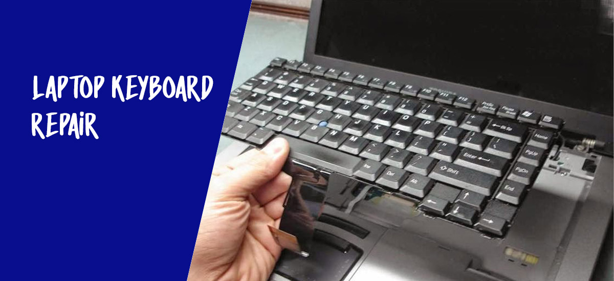 Laptop Keyboard Repair